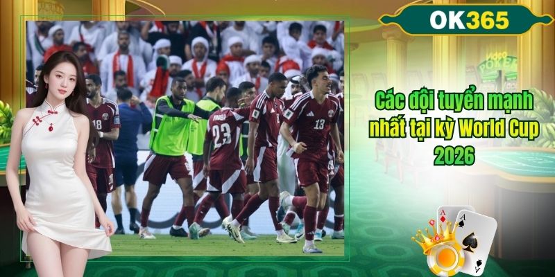 Đội tuyển mạnh nhất